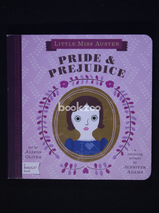Little Miss Austen Pride & Prejudice : A Counting Primer