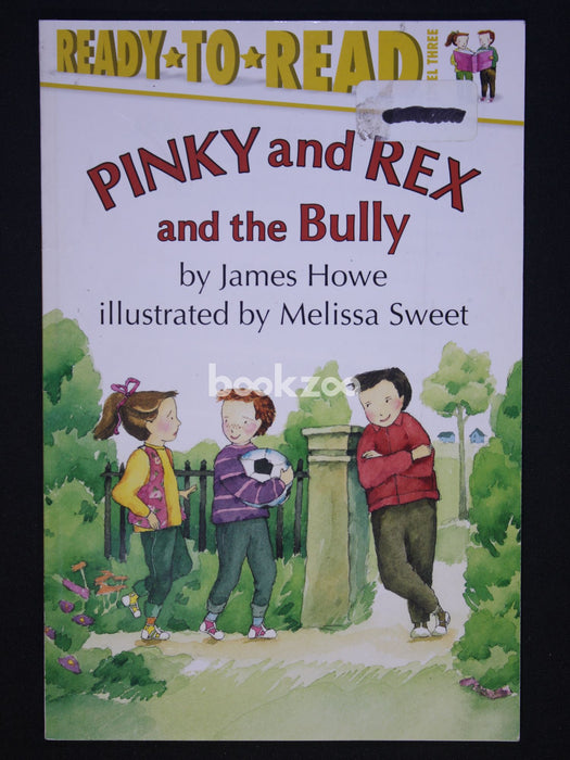 Ready to Read, Level 3:Pinky and Rex and the Bully