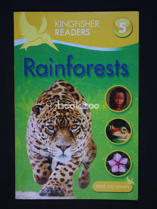 Rainforests (Kingfisher Readers L5)