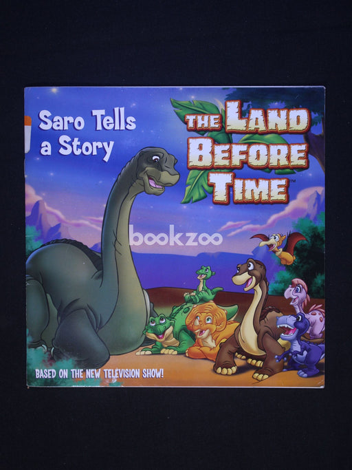 The Land Before Time: Saro Tells a Story