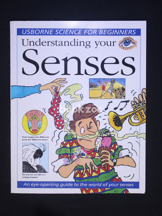 Understanding Your Senses