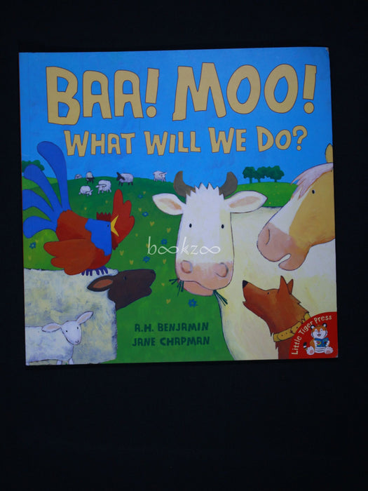 Baa! Moo! What Will We Do?