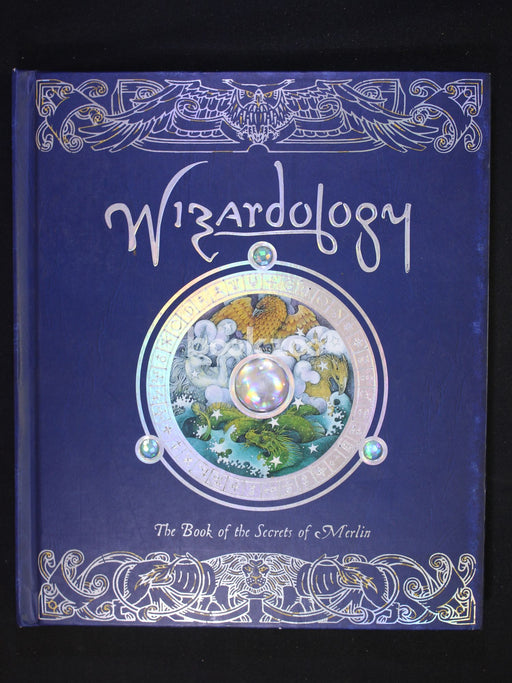 Wizardology: The Book of the Secrets of Merlin.