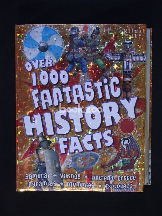 Over 1000 Fantastic History Facts