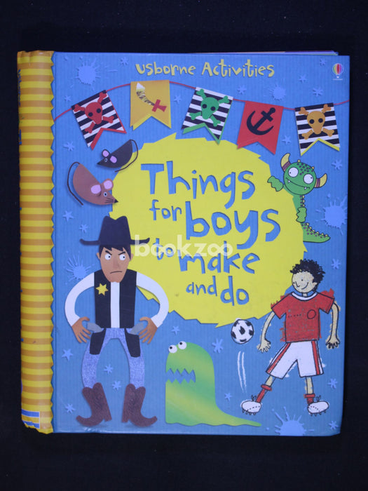 Things for Boys to Make and Do.