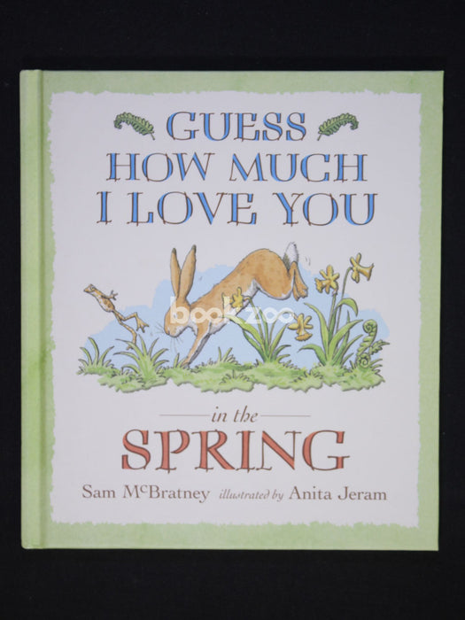 Guess How Much I Love You In The Spring