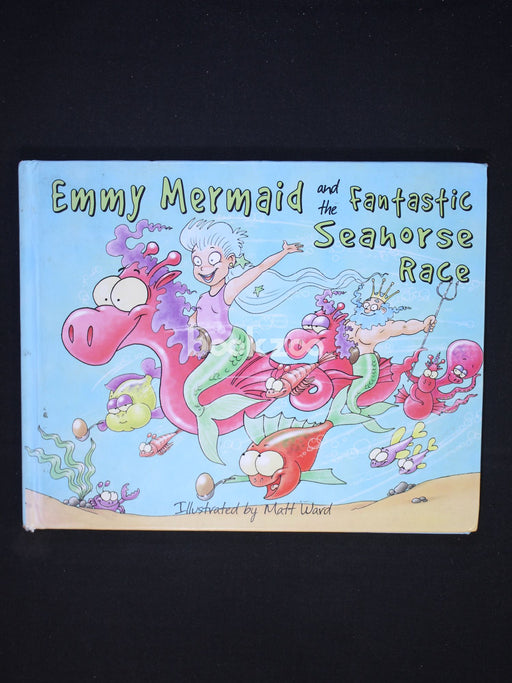 Emmy Mermaid and the Fantastic Seahorse Race