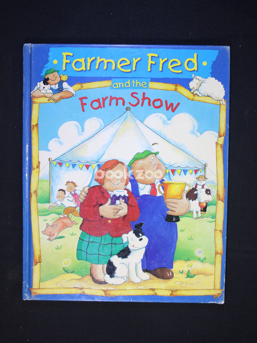 Farm Show (Farmer Fred Stories)