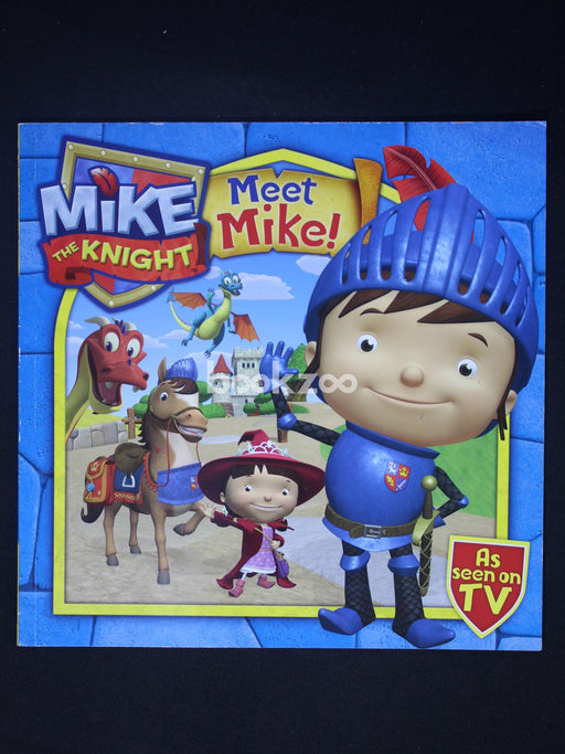Mike The Knight Meet Mike!