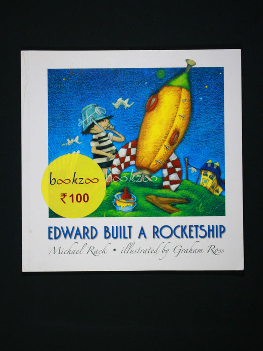 Edwerd Built a Rocketship