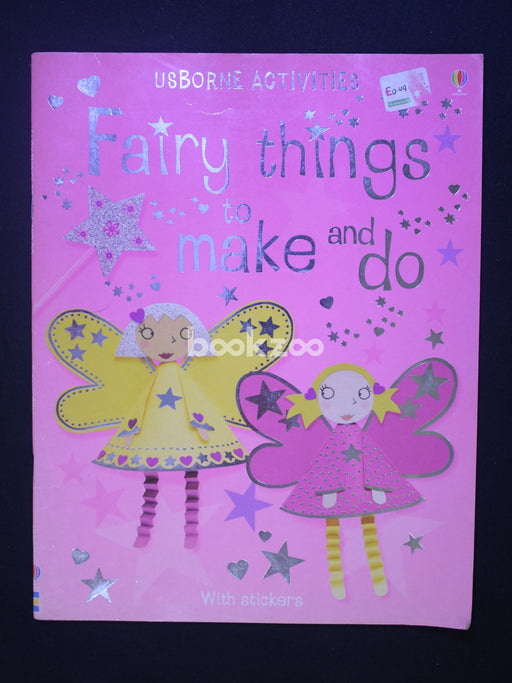 Fairy Things To Make And Do (Activities)