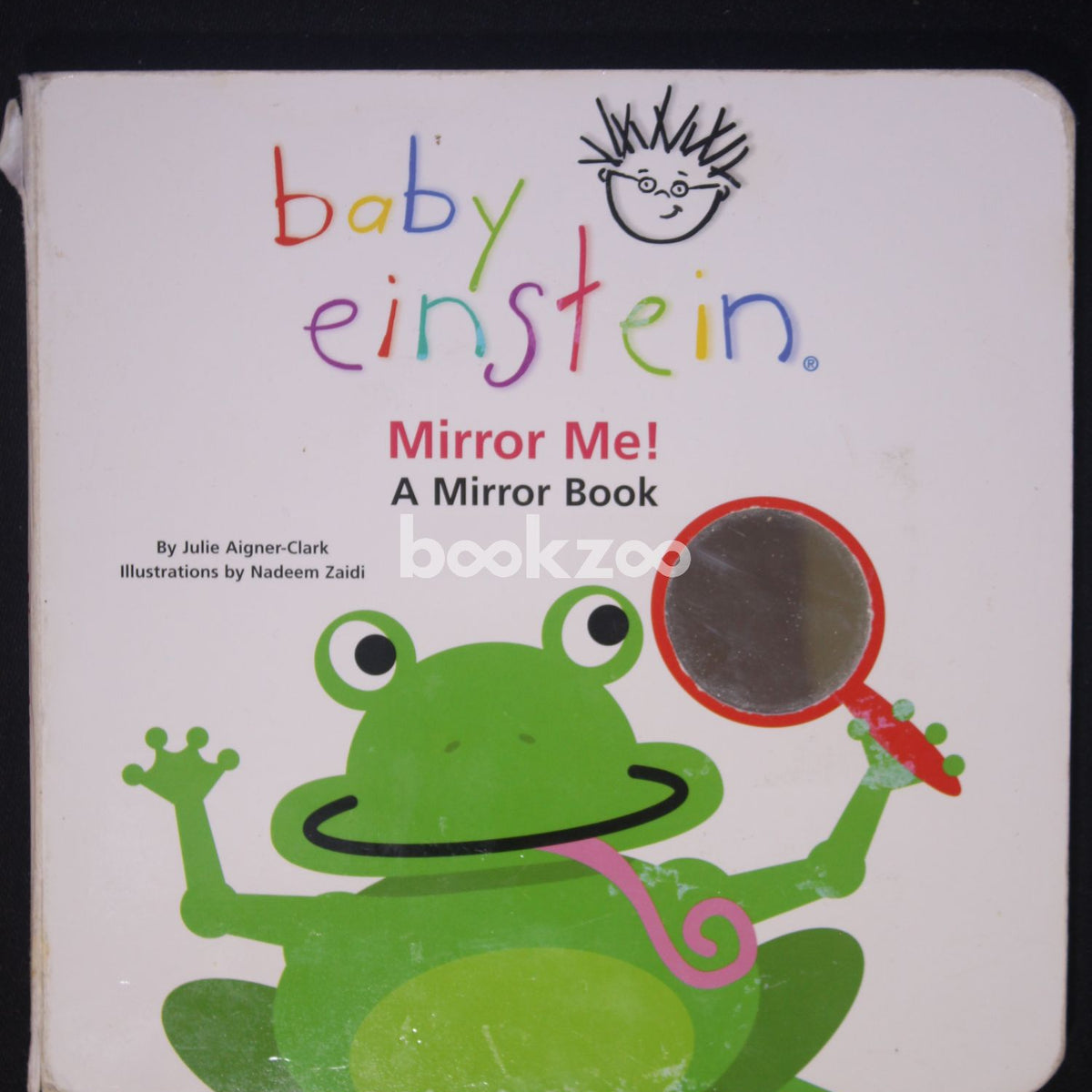 Buy Mirror Me A Mirror Book Baby Einstein by Julie Aigner Clark