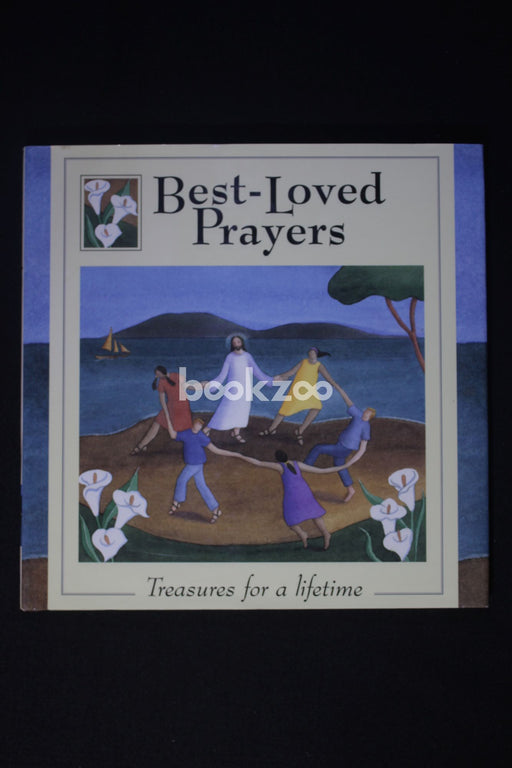 Best Loved Prayers: Treasures For A Lifetime