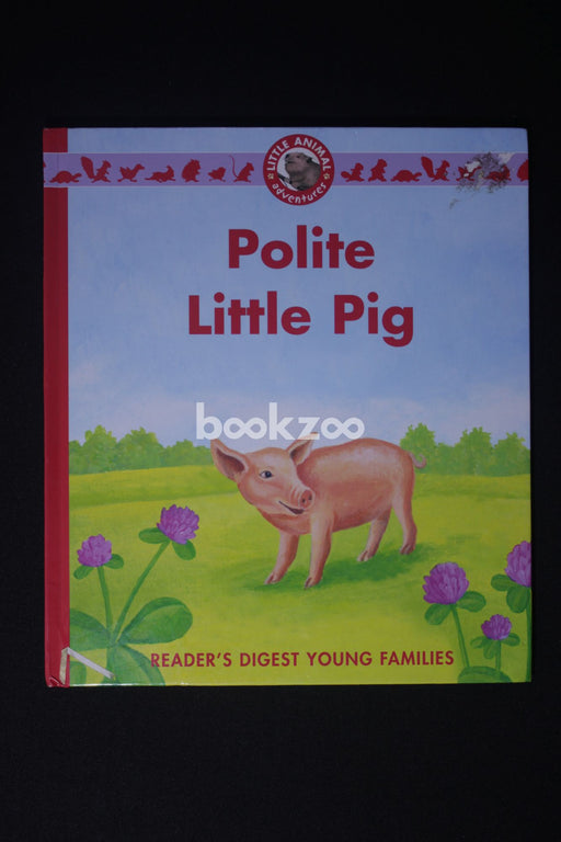 Polite Little Pig