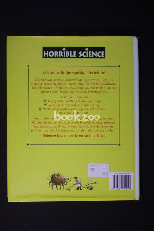 Horrible Science: The Stunning Science of Everything