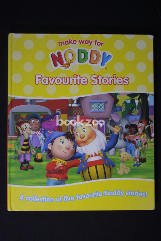 Make Way for Noddy: Favourite Stories