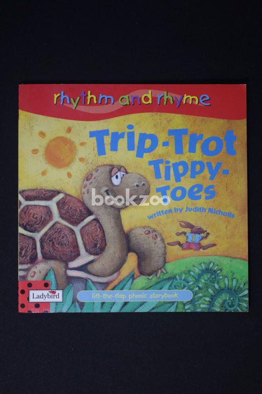 Trip Trot Tippy Toes (Lift the flap book)