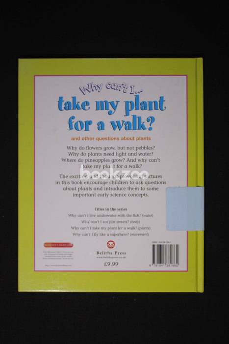 Why Can't I Take My Plant for a Walk?