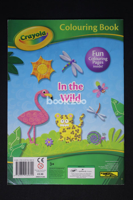 Crayola In The Wild Colouring Book
