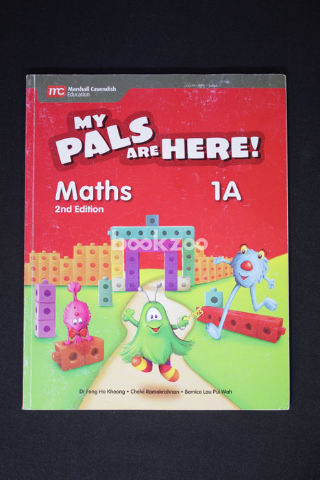 MY PALS ARE HERE! 1A MATHS 2ND Edition