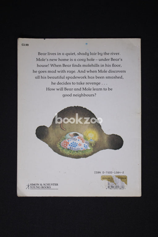Mole In A Hole (And Bear In A Lair) (Picture Books)