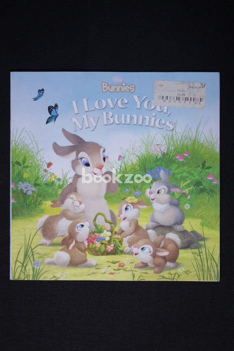 I Love You, My Bunnies (Disney Bunnies)
