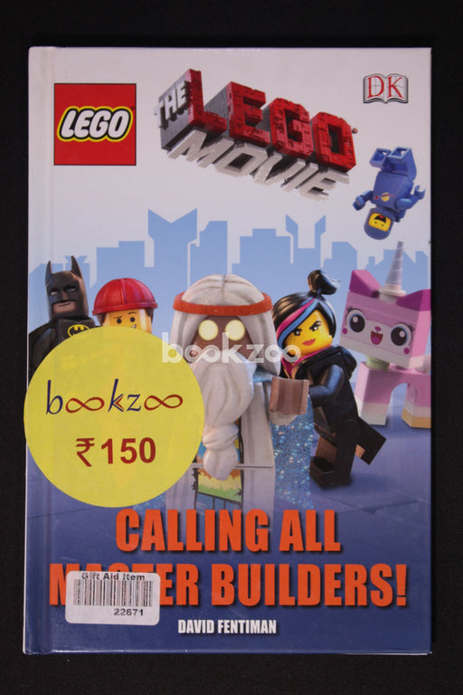 The LEGO? Movie Calling All Master Builders!