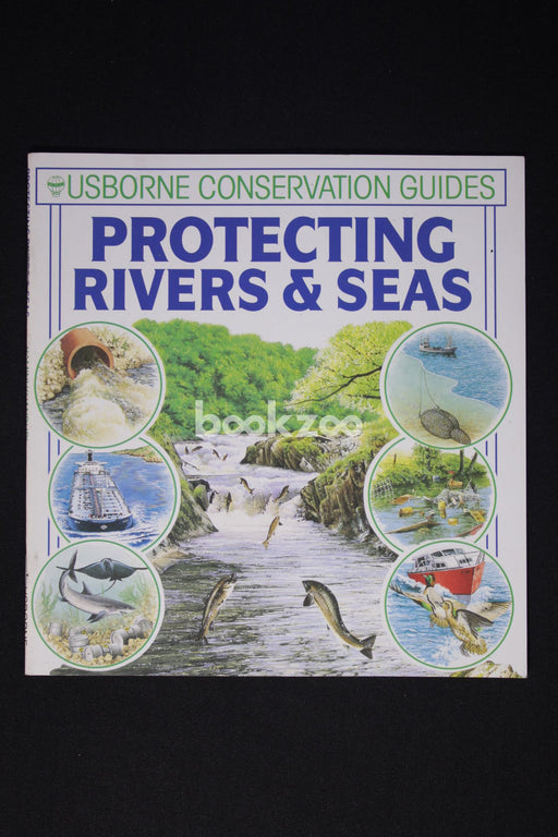 Protecting Rivers & Seas