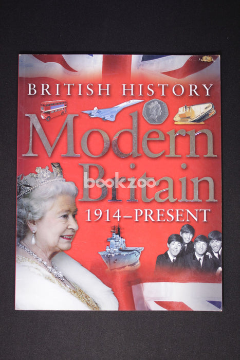 Modern Britain 1914 - Present