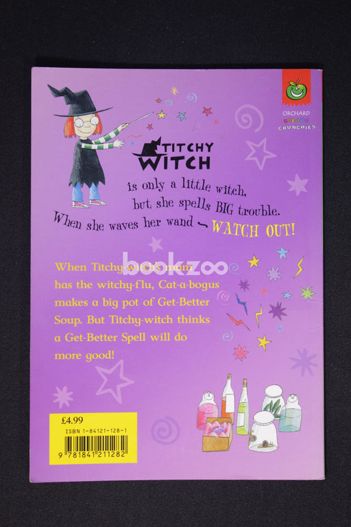Titchy Witch and the Get-Better Spell