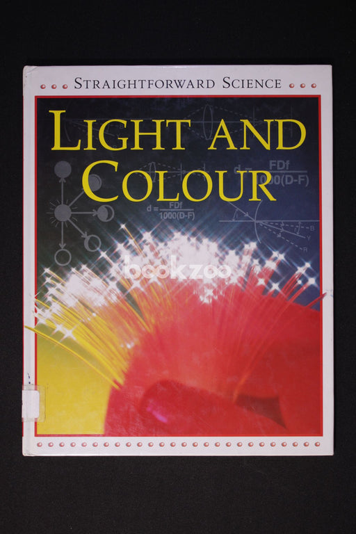 Light and Colour (Straightforward Science)
