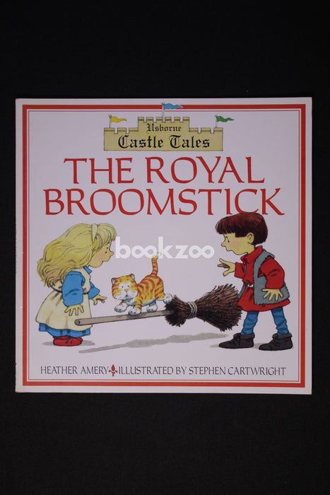 The Royal Broomstick: Castle Tales