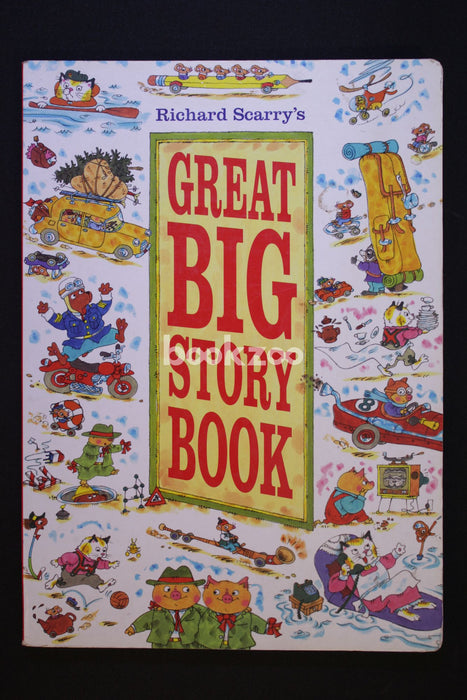 Richard Scarrys Great Big Story Book