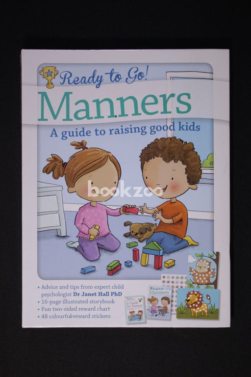 Ready to Go! Manners a Guide for Raising Good Kids