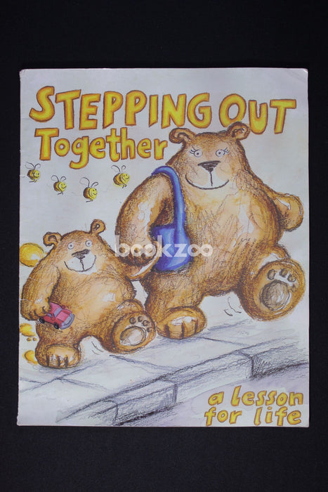 Stepping Out Together: A Lesson for Life