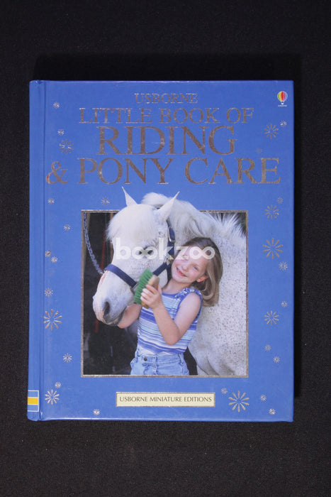 Little Book of Riding and Pony Care