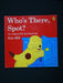 Who's There, Spot? An original lift-the- flap book