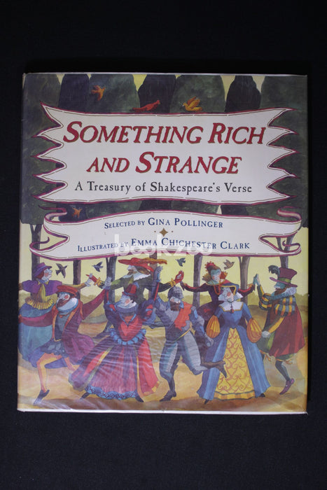 Something rich and strange: a treasury of Shakespeare's verse