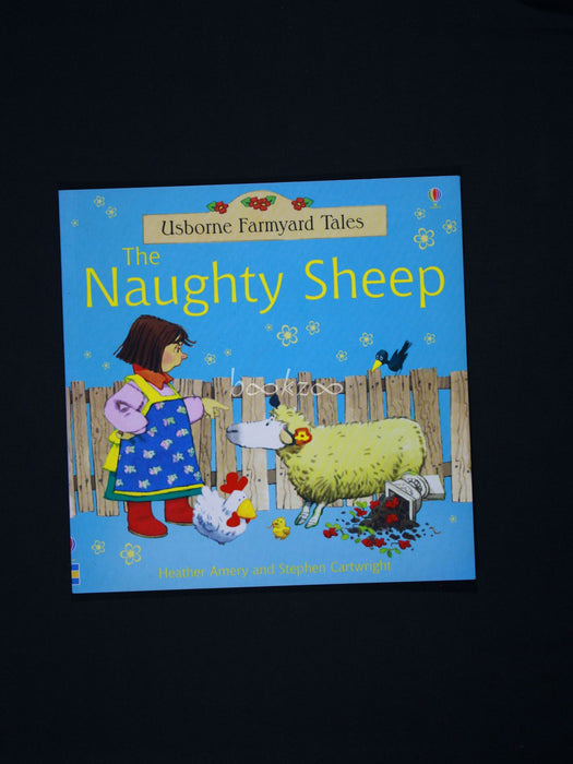 The Naughty Sheep (Usborne Farmyad Tales)