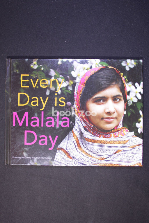 Every Day Is Malala Day