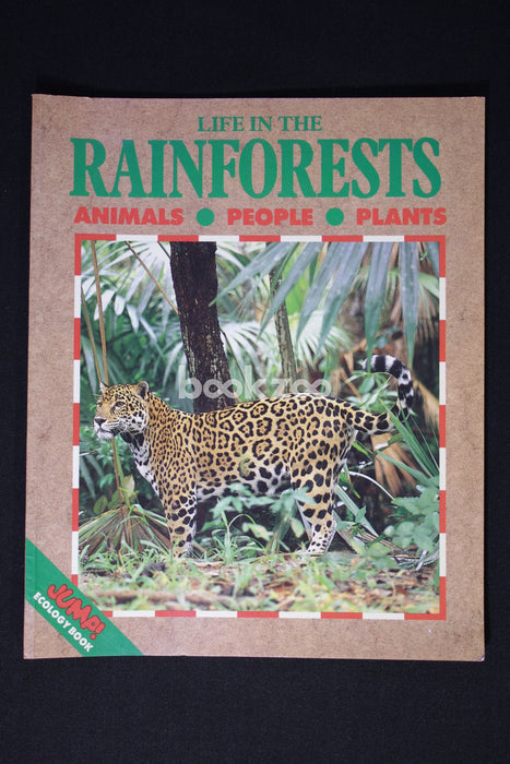 Life in the Rain Forests