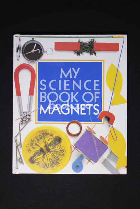 The Science Book of Magnets