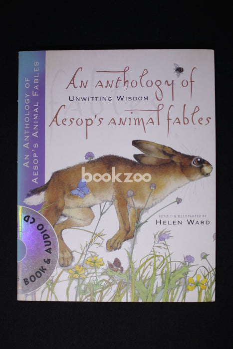 Unwitting Wisdom: An Anthology of Aesop's Fables