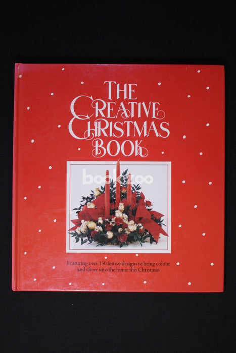 The Creative Christmas Book