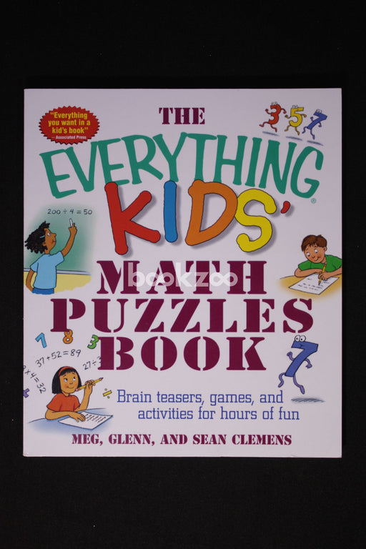 The Everything Kids' Math Puzzles Book: Brain Teasers, Games, and Activities for Hours of Fun