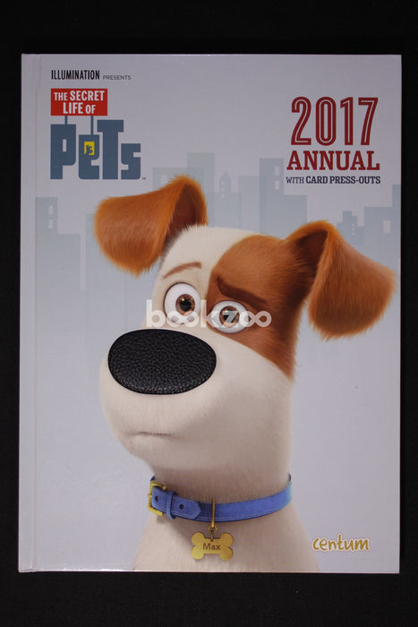The Secret Life of Pets Annual 2017