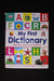 My First Dictionary : 1,000 Words, Pictures and Definitions