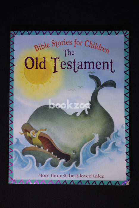 Bible Stories for Children: The Old Testament