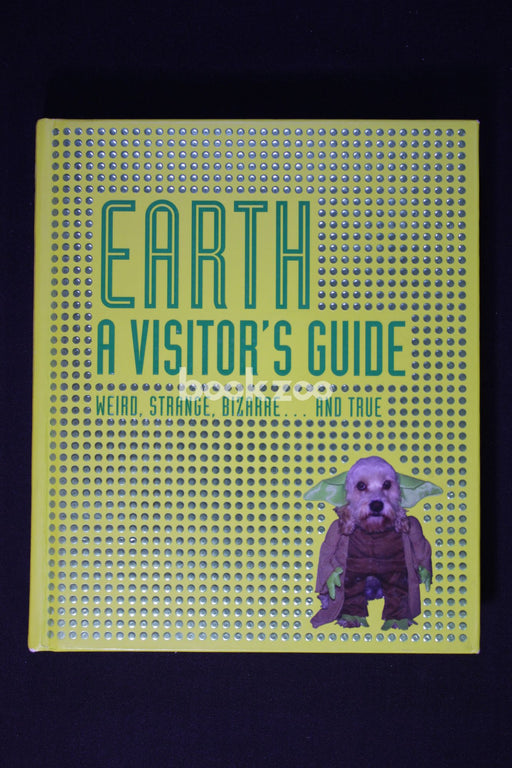 Earth: A Visitor's Guide