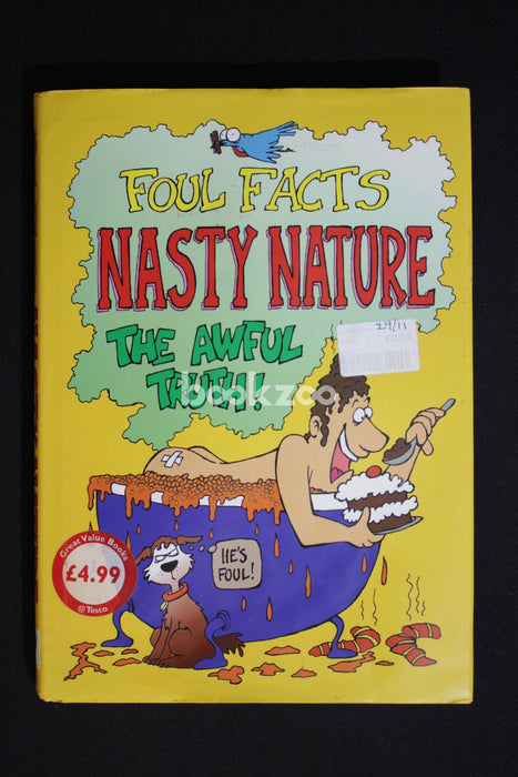 Nasty Nature (Foul Facts)
